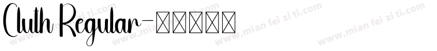 Cluth Regular字体转换
